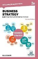 Business Strategy Essentials You Always Wanted to Know