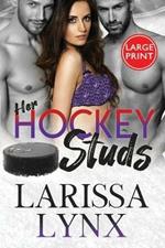 Her Hockey Studs: Steamy Reverse Harem Romance