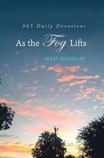 As the Fog Lifts: 365 Daily Devotions