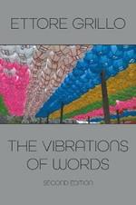 The Vibrations of Words: Second Edition