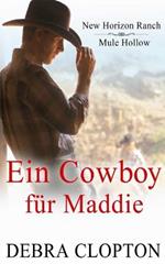 Ein Cowboy fur Maddie