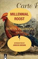 Millennial Roost