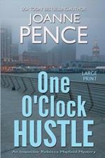 One O'Clock Hustle [Large Print]: An Inspector Rebecca Mayfield Mystery