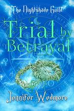 Trial by Betrayal