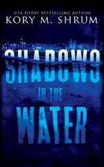 Shadows in the Water: A Lou Thorne Thriller