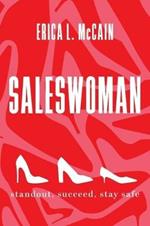 Saleswoman: Standout, Succeed, Stay Safe