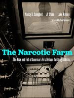 The Narcotic Farm