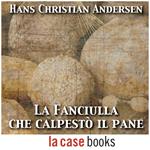 La fanciulla che calpestò il pane