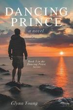 Dancing Prince: Book 5 in the Dancing Priest Series