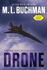 Drone: an NTSB / Military technothriller - Large Print