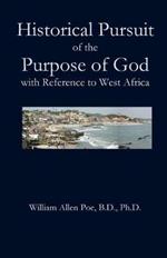 Historical Pursuit of the Purpose of God with Reference to West Africa