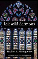 Idlewild Sermons: from Idlewild Presbyterian Church