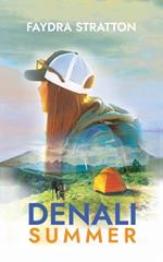 Denali Summer