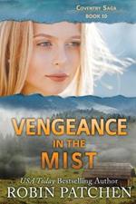 Vengeance in the Mist: Large Print Edition