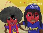 Presenting Charity & Champ