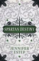 Spartan Destiny: A Mythos Academy Novel