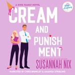 Cream and Punishment