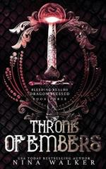 Throne of Embers: Bleeding Realms - Dragon Blessed Book Three