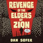 Revenge of the Elders of Zion