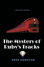 The Mystery of Ruby's Tracks