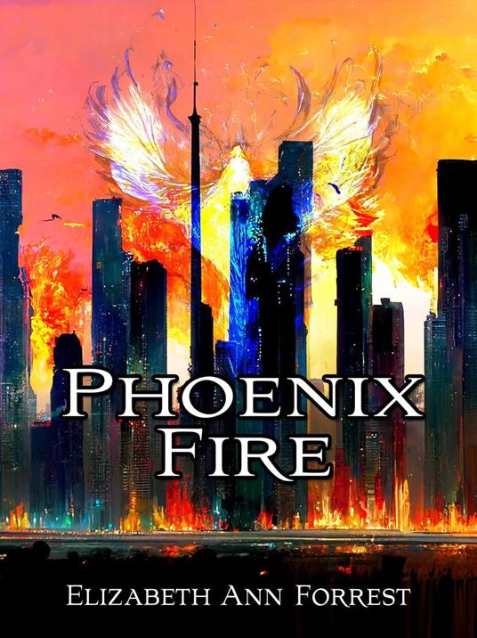 Phoenix Fire