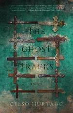 The Ghost Tracks