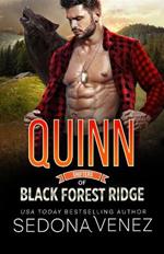 Shifters of Black Forest Ridge: Quinn: A Fated Mates Paranormal Romance