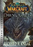 World of Warcraft: Dawn of the Aspects: Blizzard Legends