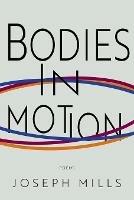 Bodies in Motion