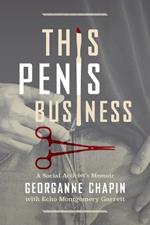 This Penis Business: A Memoir