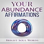 Your Abundance Affirmations