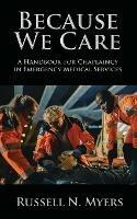 Because We Care: A Handbook for Chaplaincy in Emergency Medical Services