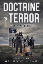 Doctrine of Terror: Saudi Salafi Religion