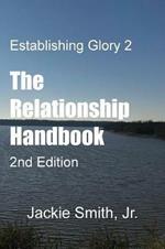 Establishing Glory 2: The Relationship Handbook (2nd Edition)