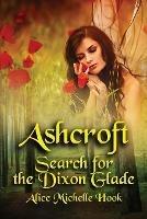 Ashcroft: Search for the Dixon Glade