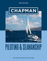 Chapman Piloting & Seamanship 69th Edition