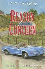 Reason for Concern: A Mrs. B Mystery