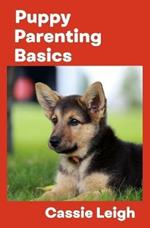 Puppy Parenting Basics