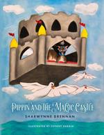 Pippin and the Magic Castle