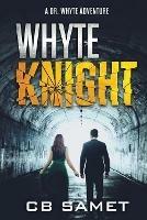 Whyte Knight