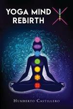 Yoga Mind X: Rebirth