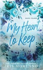 My Heart to Keep: Special Edition Paperback