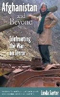 Afghanistan and Beyond: Confronting the War on Terror