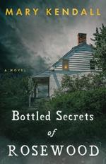 Bottled Secrets of Rosewood