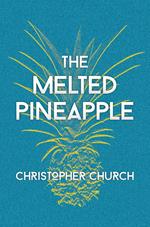 The Melted Pineapple