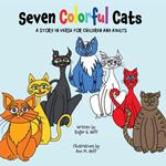 Seven Colorful Cats