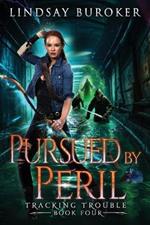 Pursued by Peril