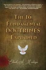 The 16 Fundamental Doctrines Explained