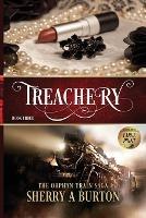 Treachery: The Orphan Train Sage Large Print