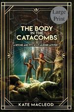 The Body at the Catacombs: A Ritchie and Fitz Sci-Fi Murder Mystery